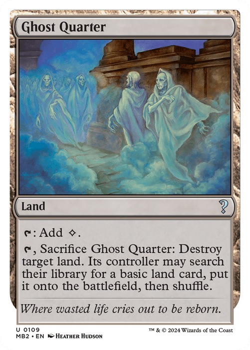 Ghost Quarter (MB2-109) - uncommon
