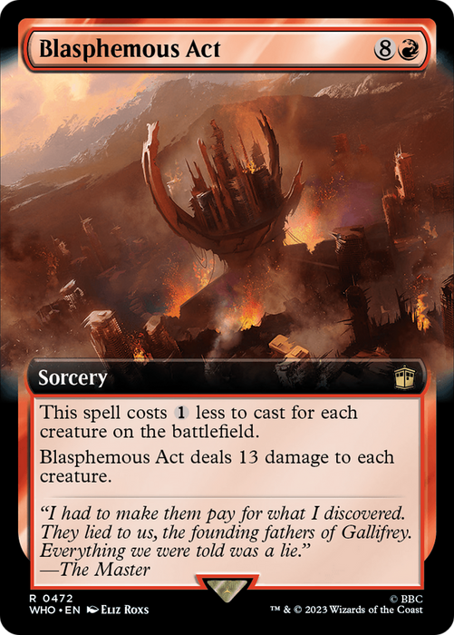 Blasphemous Act (WHO-472) - rare: (Extended Art) - Foil