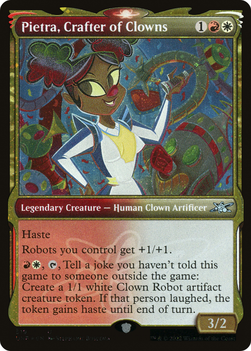 Pietra, Crafter of Clowns (UNF-519) - uncommon: (Showcase) - Foil
