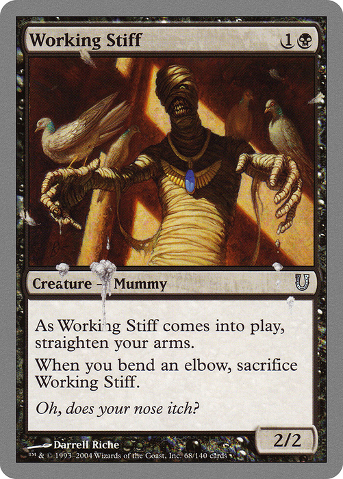 Working Stiff (UNH-068) - uncommon - Foil