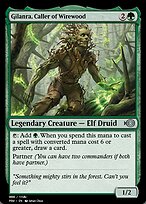 Gilanra, Caller of Wirewood (PRM-86306) - uncommon