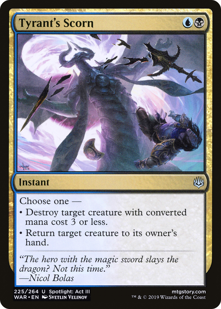 Tyrant's Scorn (WAR-225) - uncommon - Foil