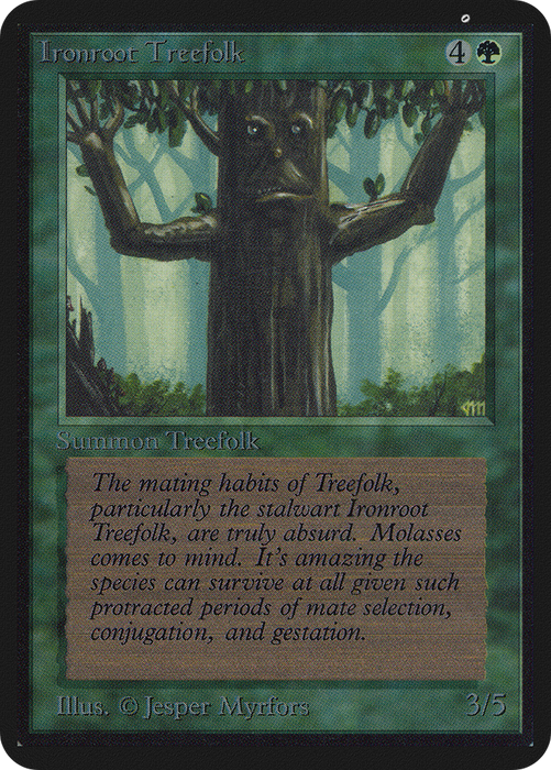 Ironroot Treefolk (LEA-203) - common