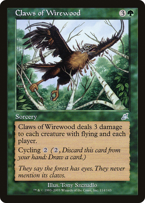 Claws of Wirewood (SCG-114) - uncommon