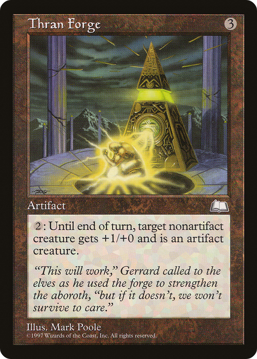 Thran Forge (WTH-159) - uncommon