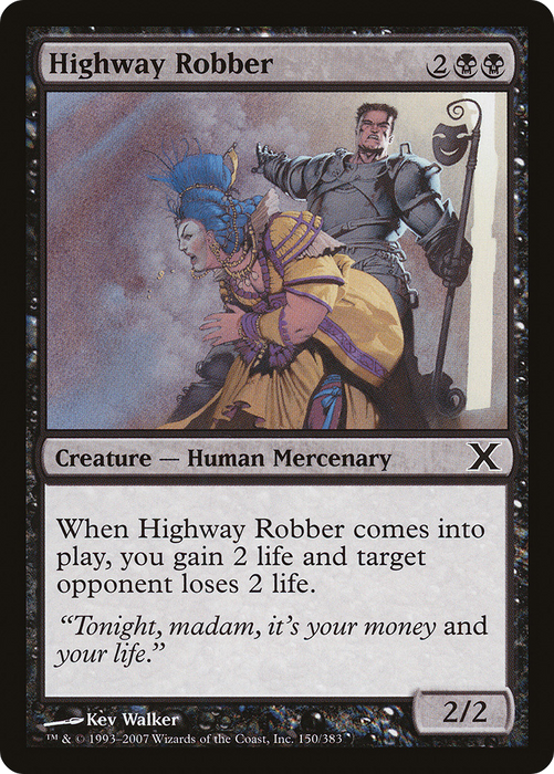 Highway Robber (10E-150) - common