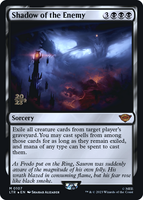Shadow of the Enemy (PRE-107S) - mythic - Foil