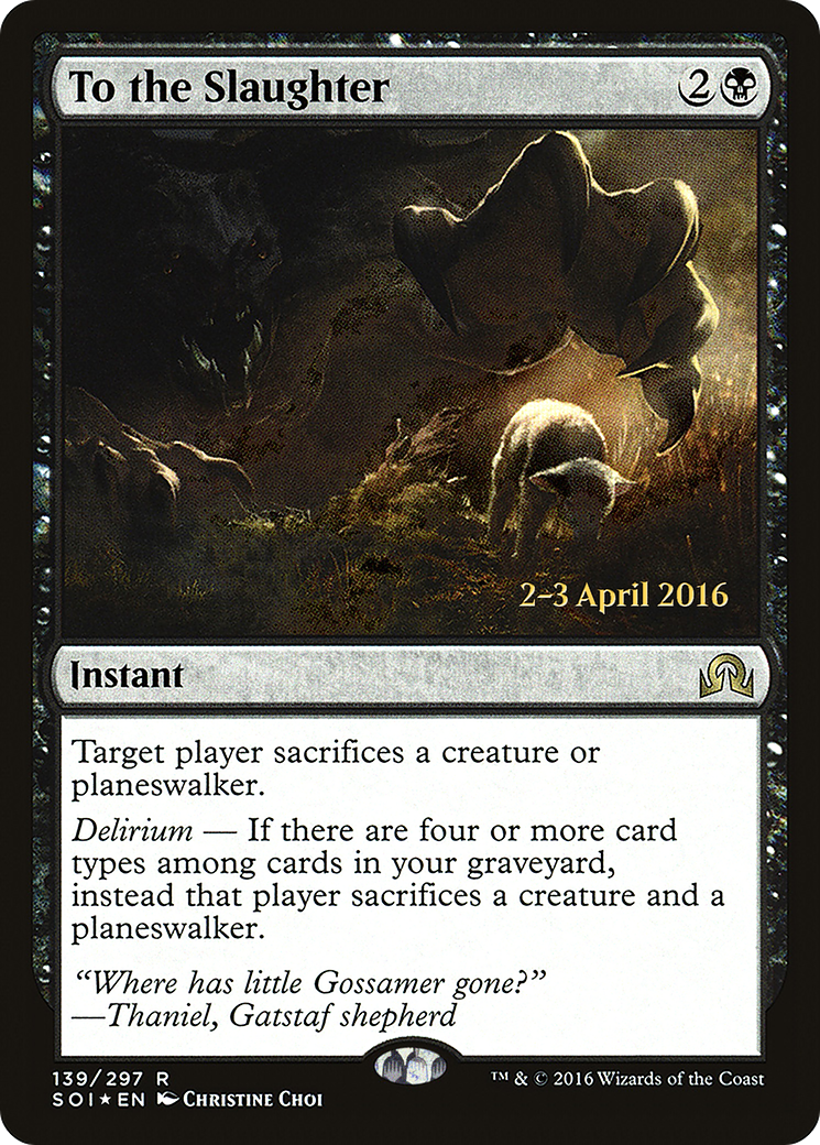 To the Slaughter (PRE-139S) - rare - Foil