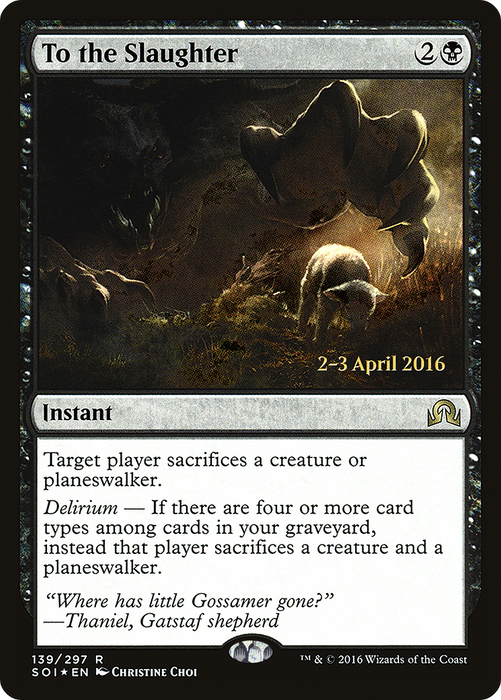 To the Slaughter (PRE-139S) - rare - Foil