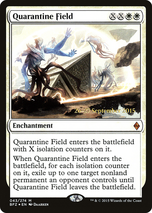 Quarantine Field (PRE-43S) - mythic - Foil