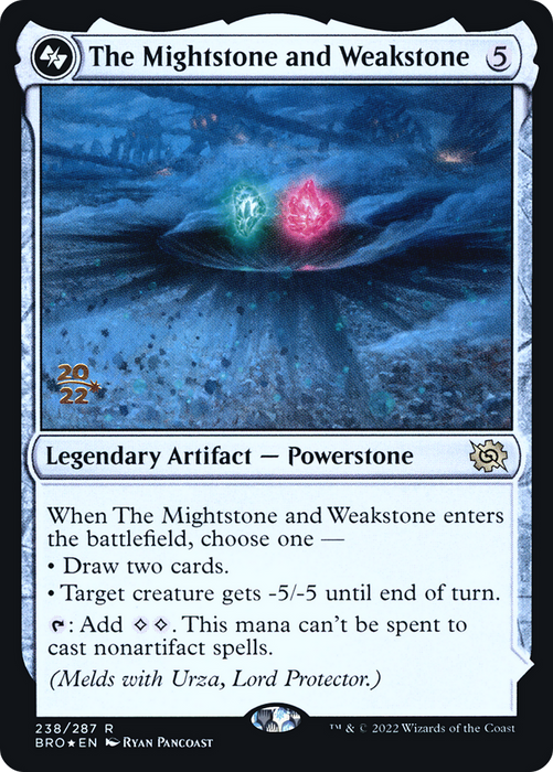 The Mightstone and Weakstone (PRE-238AS) - rare - Foil