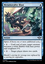 Metamorphic Blast (OTJ-057) - uncommon: (spree)