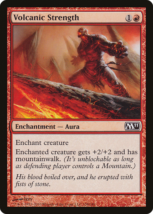 Volcanic Strength (M11-158) - common - Foil