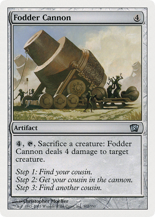 Fodder Cannon (8ED-302) - uncommon