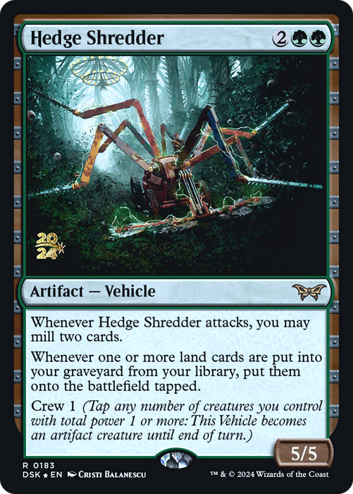 Hedge Shredder (PRE-183S) - rare - Foil