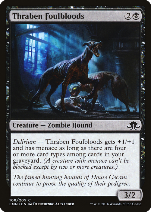 Thraben Foulbloods (EMN-108) - common