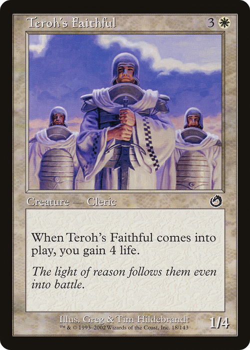 Teroh's Faithful (TOR-018) - common