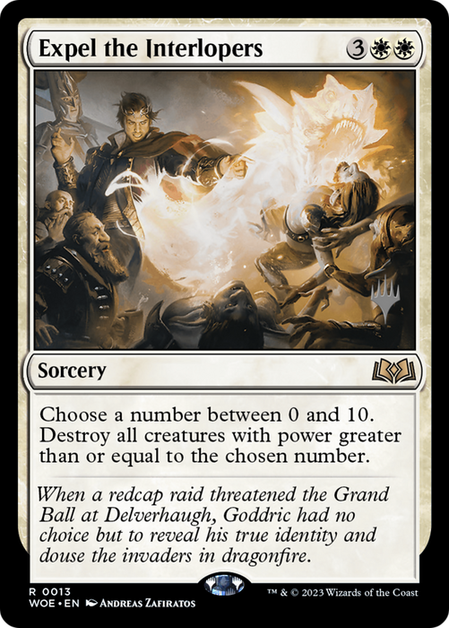 Expel the Interlopers (PPWOE-13P) - rare - Foil