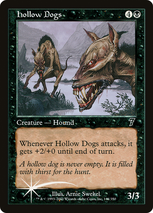 Hollow Dogs (7ED-141★) - common - Foil