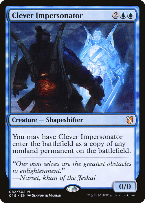 Clever Impersonator (C19-082) - mythic