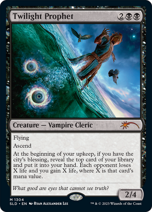 Twilight Prophet (SLD-1304) - mythic