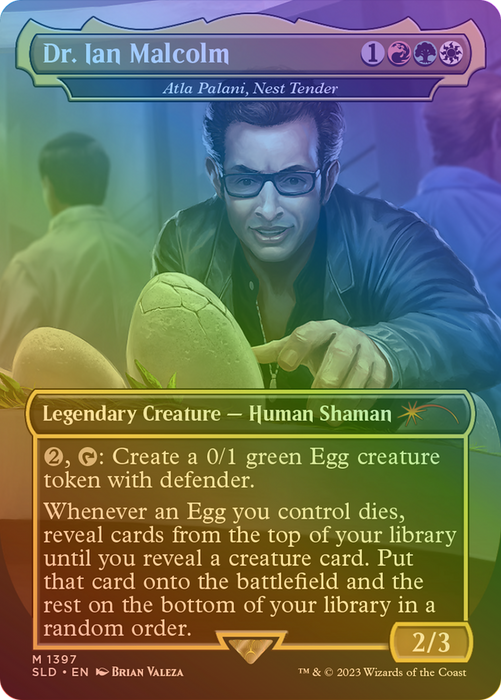 Atla Palani, Nest Tender (SLD-1397★) - mythic / Dr. Ian Malcolm (Borderless) - Foil