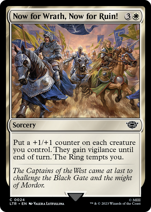 Now for Wrath, Now for Ruin! (LTR-024) - common - Foil