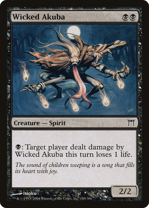Wicked Akuba (CHK-150) - common