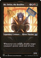 Mr. Orfeo, the Boulder (SNC-385) - uncommon: (Showcase) - Foil