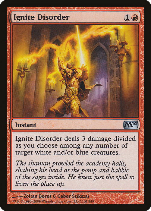 Ignite Disorder (M10-141) - uncommon