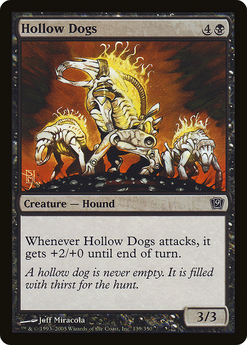 Hollow Dogs (9ED-139★) - common - Foil