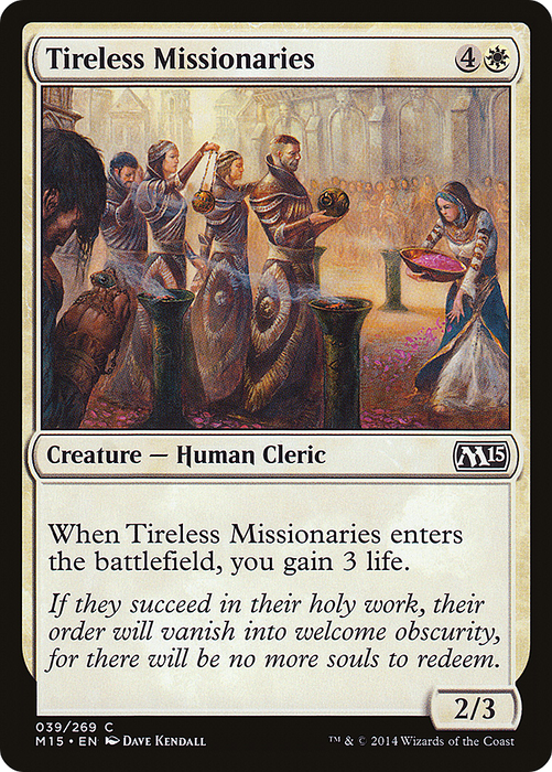 Tireless Missionaries (M15-039) - common - Foil