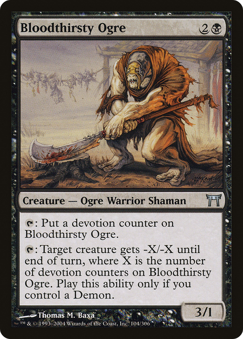Bloodthirsty Ogre (CHK-104) - uncommon