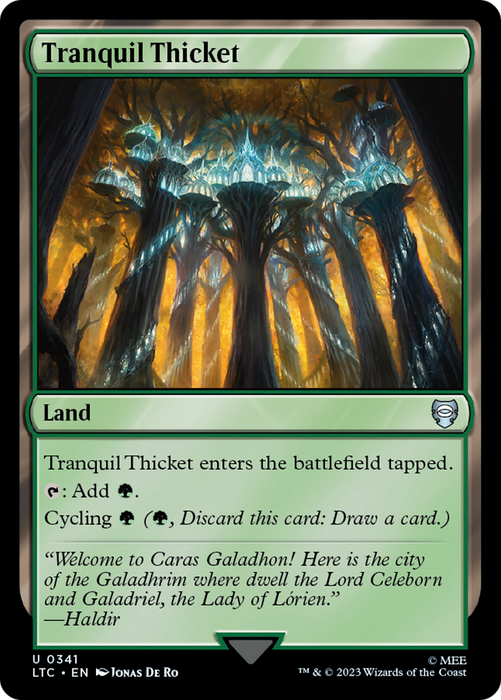 Tranquil Thicket (LTC-341) - uncommon