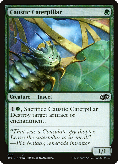 Caustic Caterpillar (J22-086) - common