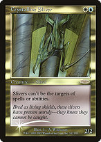 Crystalline Sliver (FNM-003) - rare - Foil
