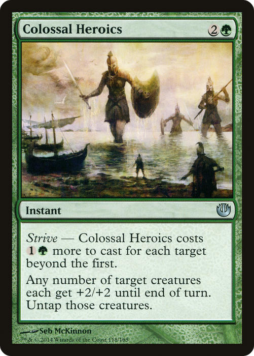 Colossal Heroics (JOU-118) - uncommon