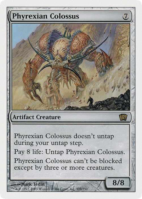 Phyrexian Colossus (8ED-309) - rare