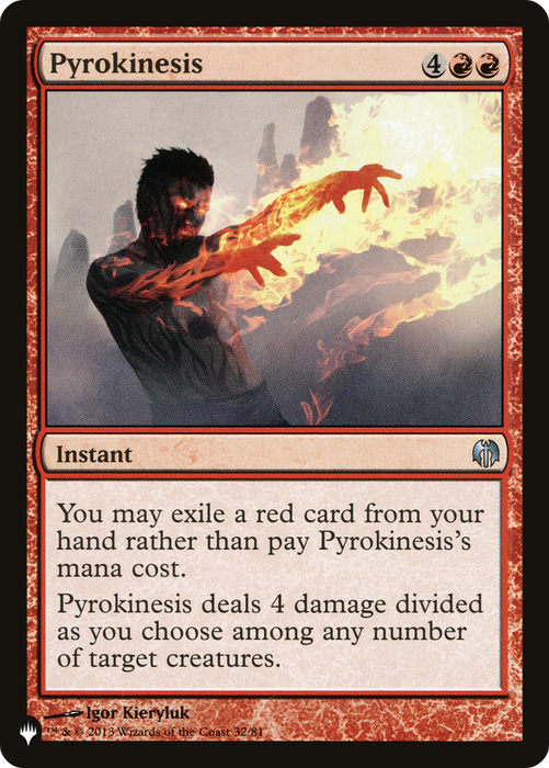 Pyrokinesis (LIST-DDL-32) - uncommon