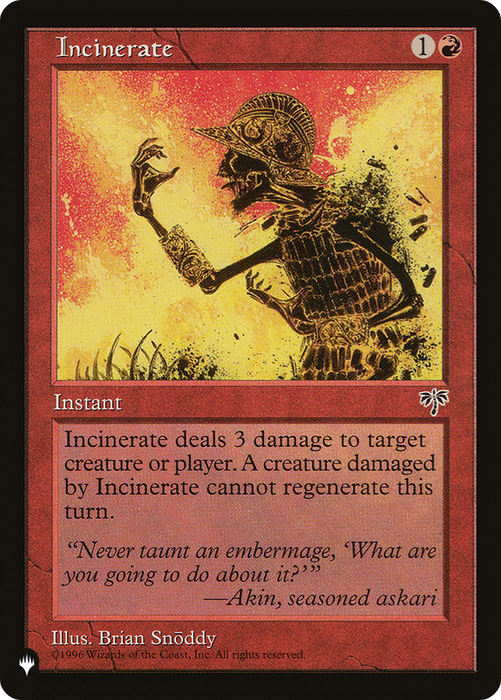 Incinerate (LIST-MIR-184) - common