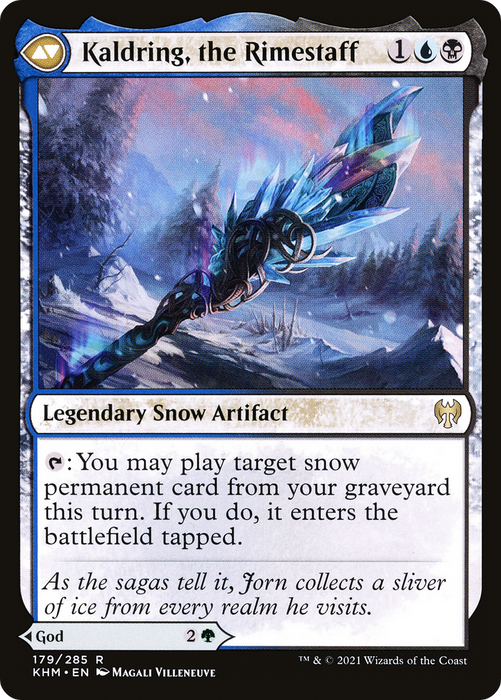 Jorn, God of Winter // Kaldring, the Rimestaff (KHM-179) - rare: (snow)