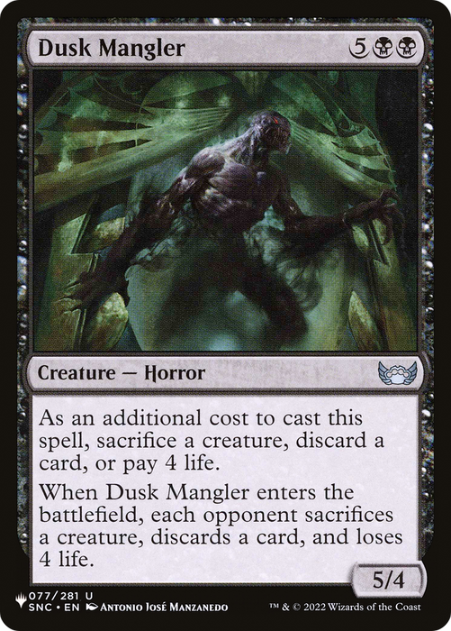 Dusk Mangler (LIST-SNC-77) - uncommon
