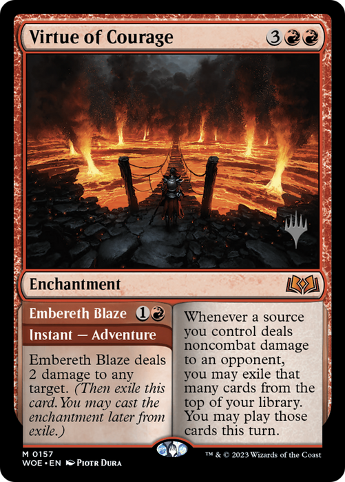 Virtue of Courage // Embereth Blaze (PPWOE-157P) - mythic - Foil
