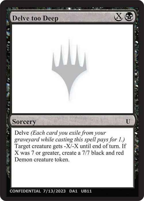 Delve too Deep (UNK-UB11) - uncommon