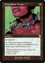 Liquimetal Torque (BRC-145) - uncommon