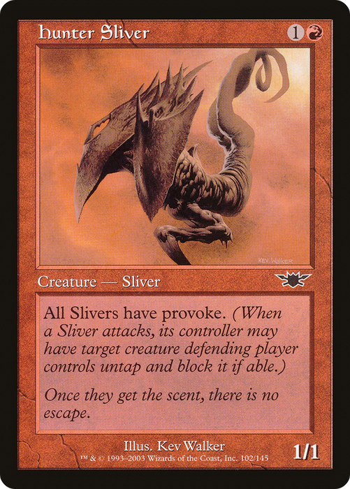 Hunter Sliver (LGN-102) - common - Foil