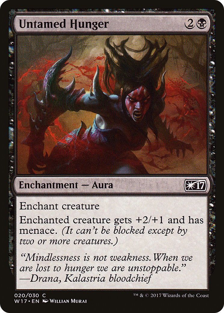 Untamed Hunger (W17-020) - common