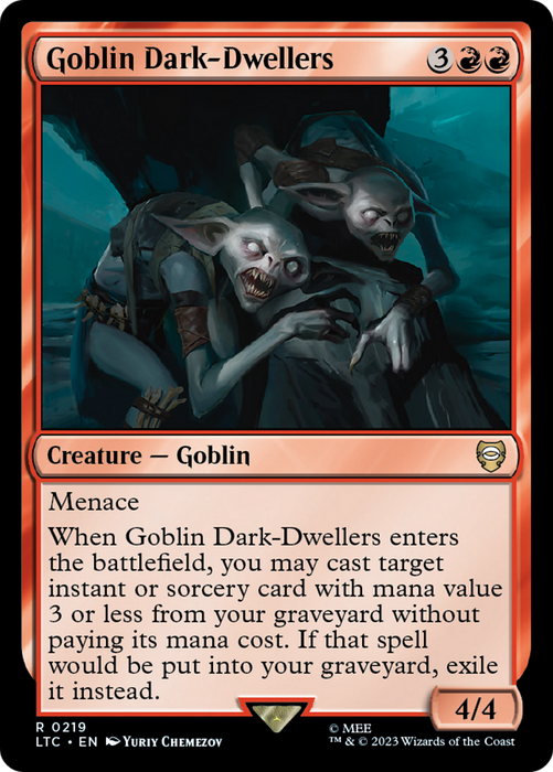 Goblin Dark-Dwellers (LTC-219) - rare