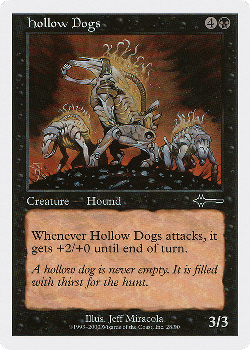 Hollow Dogs (BTD-028) - common