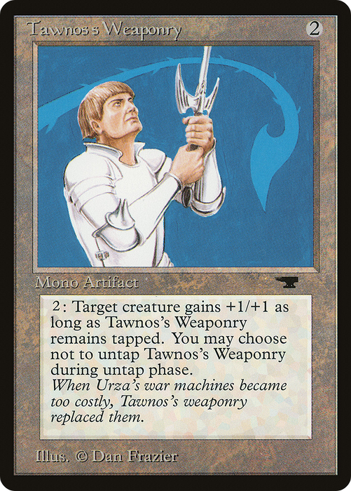 Tawnos's Weaponry (ATQ-70†) - uncommon